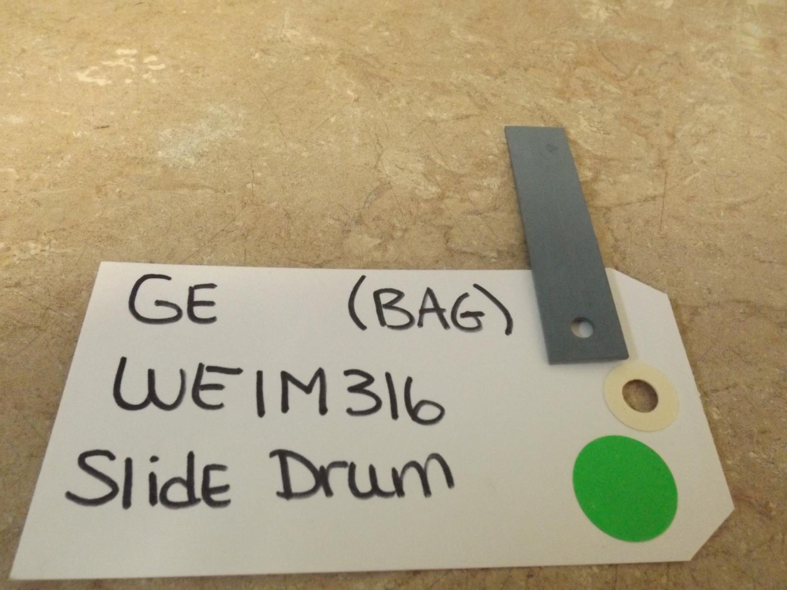 GE Dryer WE1M316 Slide Drum (New) GE Dryer WE1M316 Slide Drum (New)